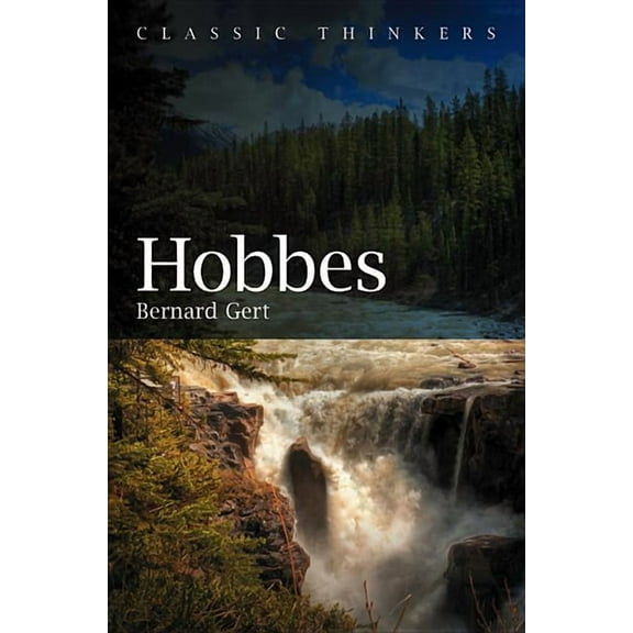 Classic Thinkers Hobbes: Prince of Peace, (Paperback)