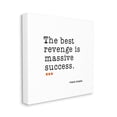 thumbnail image 3 of Stupell Industries Best Revenge is Success Casual Motivating Quote Graphic Art Gallery Wrapped Canvas Print Wall Art, Design by J. Weiss, 3 of 5
