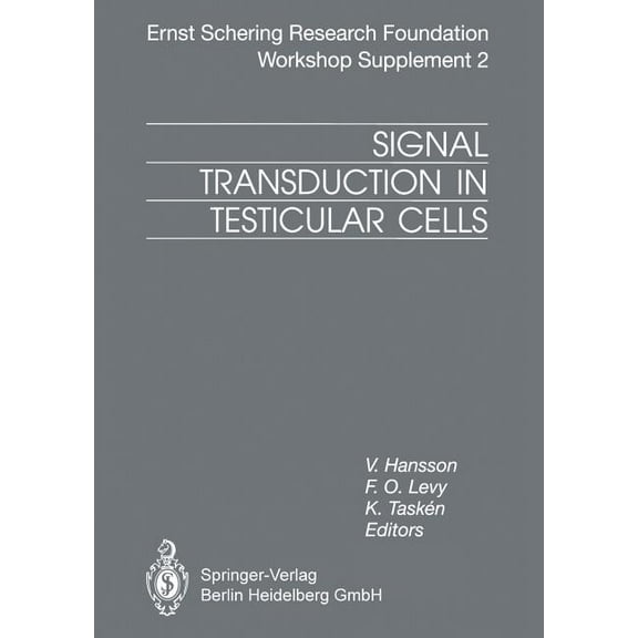 Ernst Schering Foundation Symposium Proc Signal Transduction in Testicular Cells: Basic and Clinical Aspects, Book 2, (Paperback)