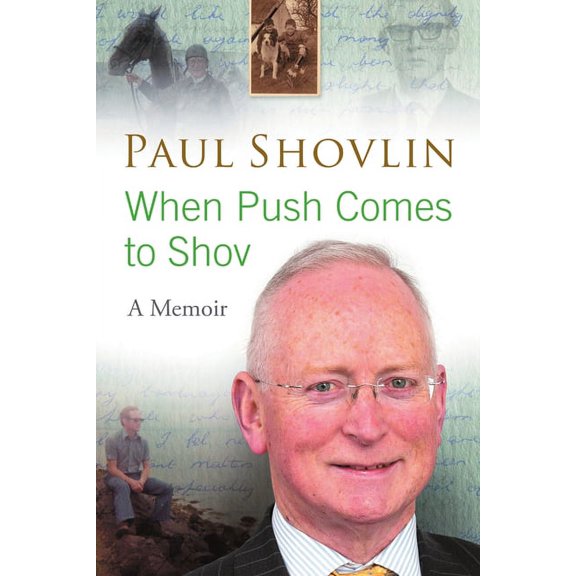 When Push Comes to Shov (Paperback)
