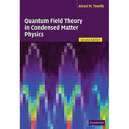 Pre-Owned Quantum Field Theory in Condensed Matter Physics (Paperback)