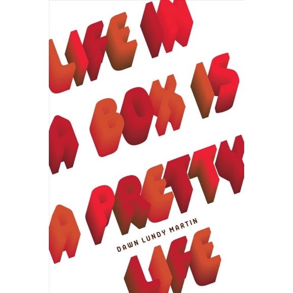 Life in a Box Is a Pretty Life (Paperback)