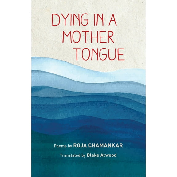 Emerging Voices from the Middle East: Dying in a Mother Tongue (Paperback)