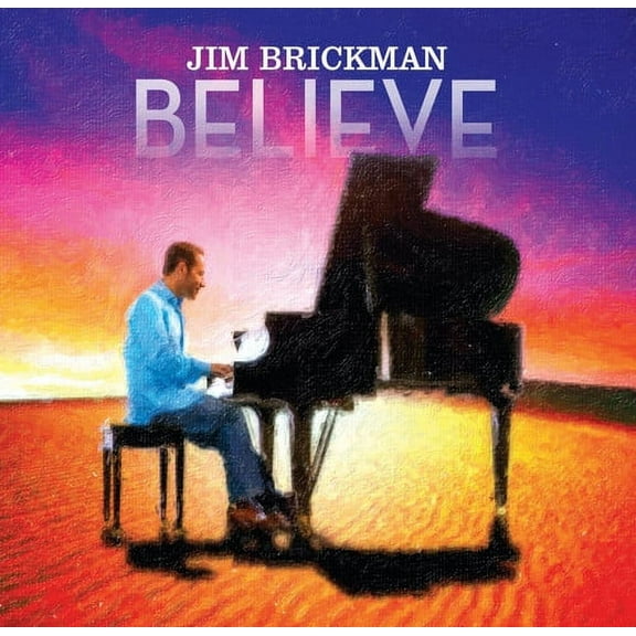Jim Brickman - Jim Brickman: Believe - Music & Performance - CD