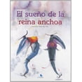 thumbnail image 1 of El Sueño de la Reina Anchoa Unaluna 9788493755768, 1 of 2