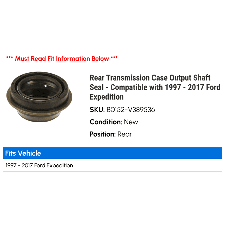 Rear Automatic Transmission Output Shaft Seal Compatible With Ford Expedition, Explorer, F-150, F-250 & More (1994-2008) - 1 Piece