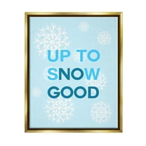 Stupell Industries Up To Snow Good Phrase Holiday Painting Gold Floater Framed Canvas Art Print Wall Art, 25 x 31