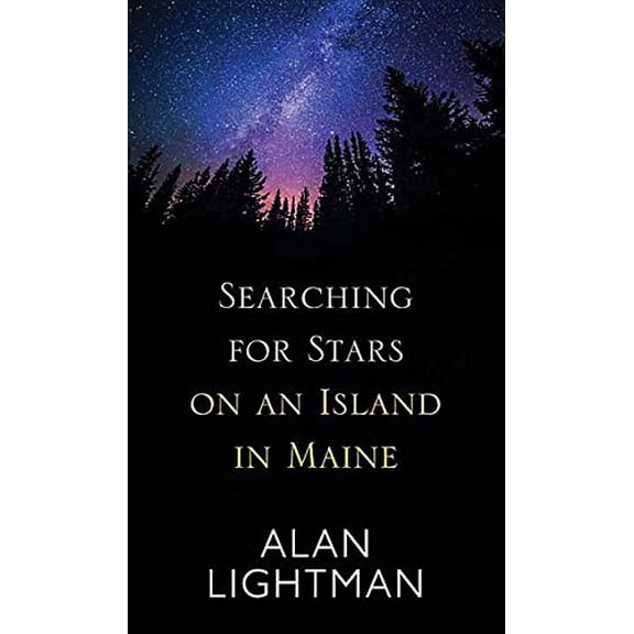Pre-Owned Searching for Stars on an Island in Maine (Library Binding) 1683247779 9781683247777