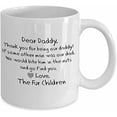 thumbnail image 6 of Good Morning Mugs Funny Dog Dad Coffee Mug - Dear Daddy Father's Day Gift from Dogs, Cats - Bite Him in the Nuts Dad Mug for Birthday, Christmas from Fur Babies 11 oz, 6 of 6