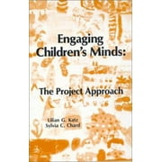 Engaging Children's Minds: The Project Approach [Paperback - Used]