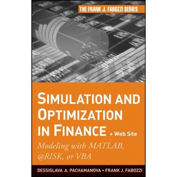 Pre-Owned Simulation and Optimization in Finance: Modeling with MATLAB, @Risk, or VBA (Hardcover) 0470371897 9780470371893