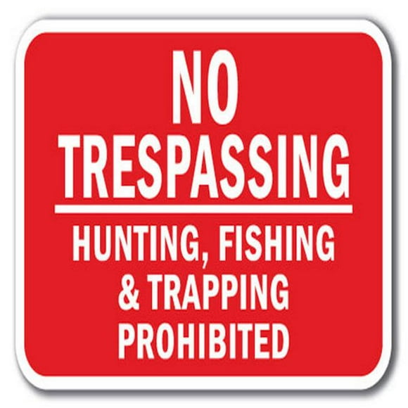 No Hunting Trespassing Signs
