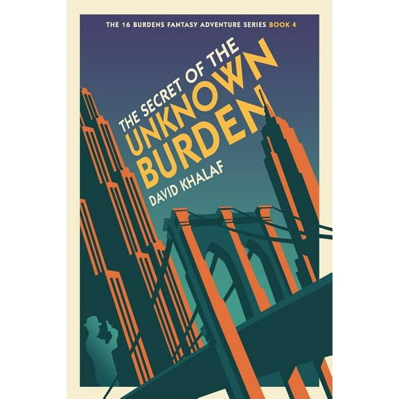 16 Burdens Adventure: The Secret of the Unknown Burden (Series #4) (Paperback)