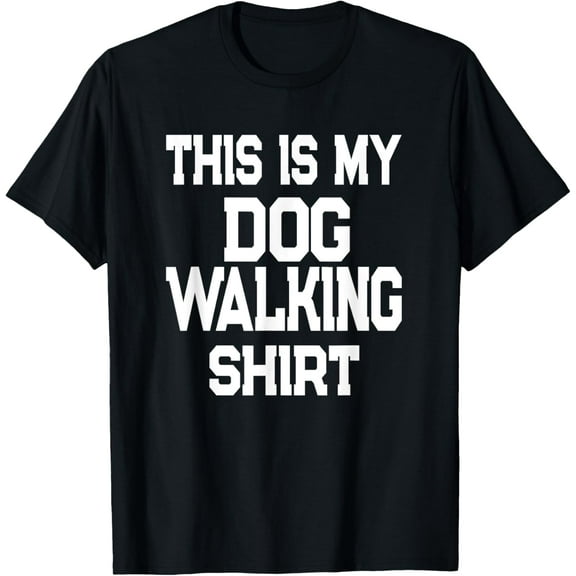 Playful Comfort Tee - This Is My Dog Walking Shirt - Dog Walker T-Shirt for Men Women Girls Kids
