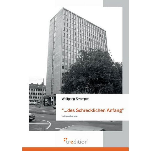 ...Des Schrecklichen Anfang (Paperback)