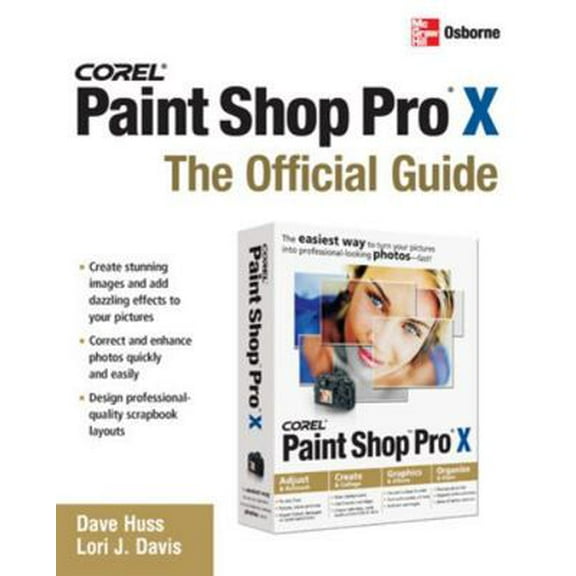 Pre-Owned Corel Paint Shop Pro X: The Official Guide (Paperback) 0072262621 9780072262629