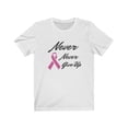 thumbnail image 4 of Never Never Give Up Pink Ribbon Awareness T-Shirt, 4 of 5