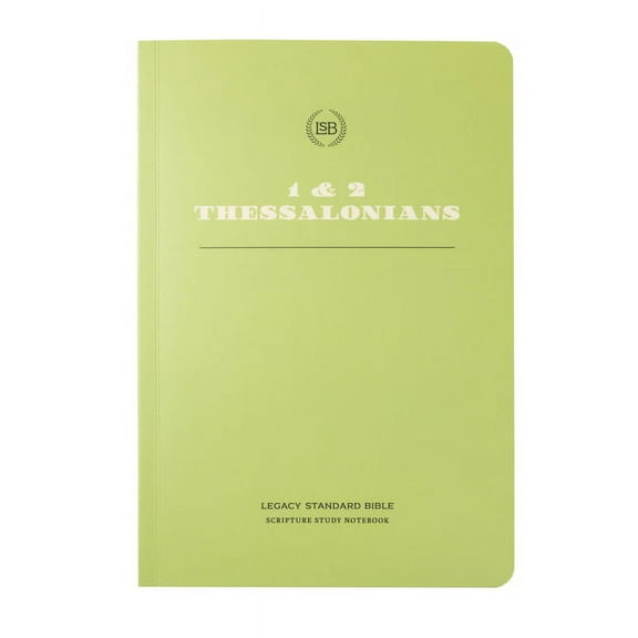 Lsb Scripture Study Notebook: 1&2 Thessalonians (Paperback)