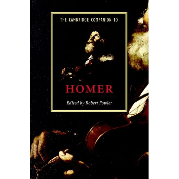 Cambridge Companions to Literature The Cambridge Companion to Homer, (Hardcover)