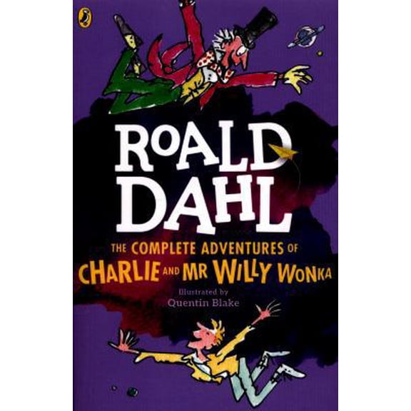 Pre-Owned The Complete Adventures of Charlie and Mr Willy Wonka (Paperback) 0141365390 9780141365398