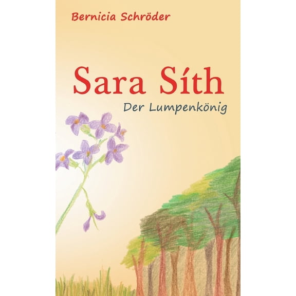 Sara SÃ­th - Der LumpenkÃ¶nig, (Paperback)