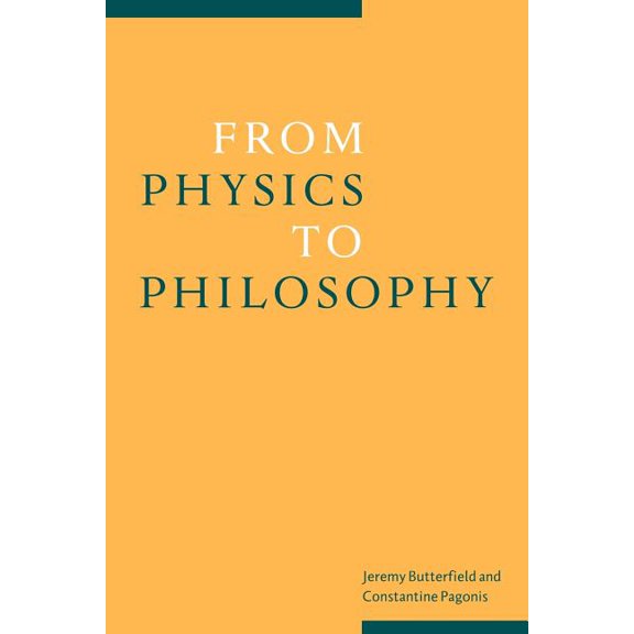 From Physics to Philosophy, (Paperback)