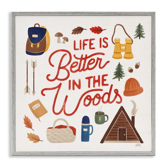 Stupell Industries Traditional Better in the Woods Phrase Gray Framed Giclee Art, 12 x 12, by Laura Marshall