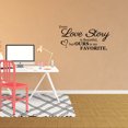 thumbnail image 1 of Empresal Every Love Story Is Beautiful But Ours Is My Favorite Heart Vinyl Lettering Words Decor Black 28"Hx13"W XP33, 1 of 5