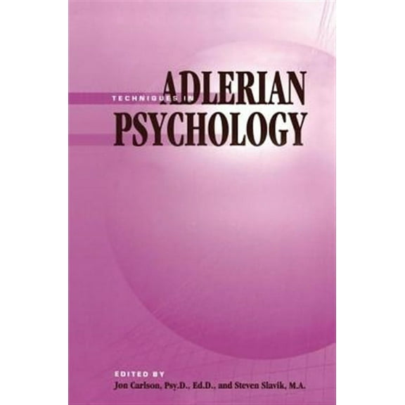 Techniques In Adlerian Psychology (Hardcover)