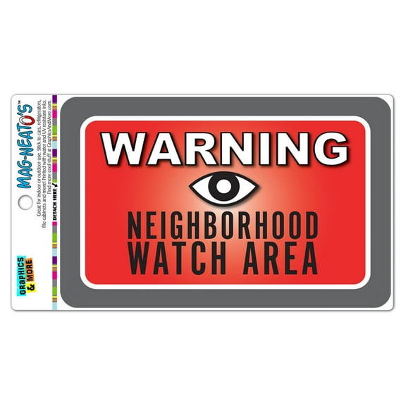 Warning Neighborhood Watch Area MAG-NEATO'S(TM) Automotive Car Refrigerator Locker Vinyl Magnet