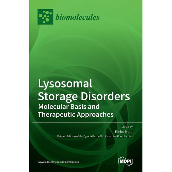 Lysosomal Storage Disorders: Molecular Basis and Therapeutic Approaches, (Hardcover)