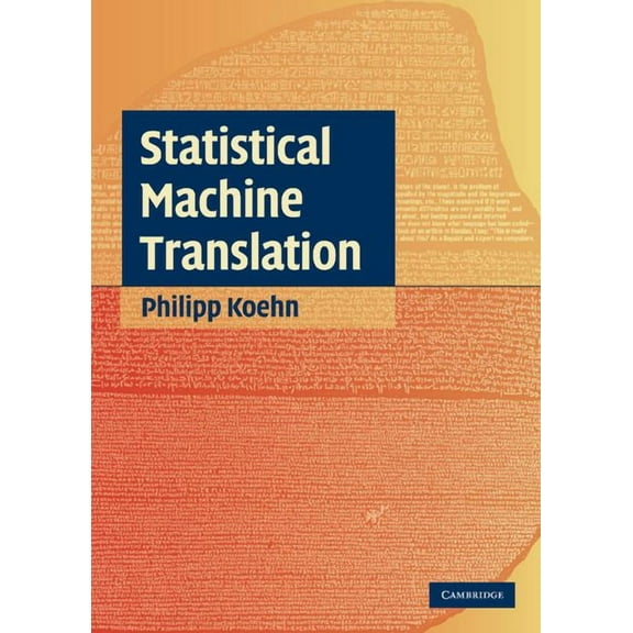 Statistical Machine Translation, (Hardcover)