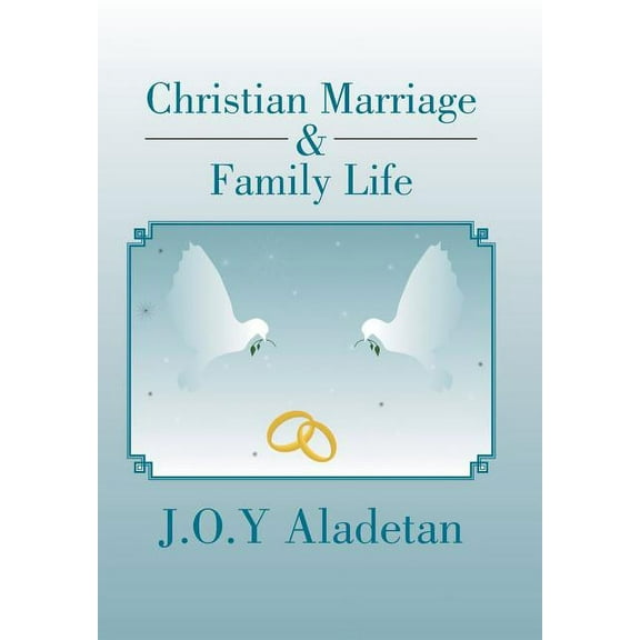 Christian Marriage & Family Life