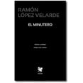 thumbnail image 1 of Libro El Minutero Tapa Blanda, Autor Ramon Lopez Velarde, Editorial Aquelarre Ediciones, 1 of 2