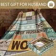 thumbnail image 6 of Valentines Day Gifts for Husband, Valentines Day Gifts for Him Husband, Gifts for Husband, Husband Gifts, Husband Valentine Gift from Wife, Gift for Husband Blanket 50" × 60", 6 of 6