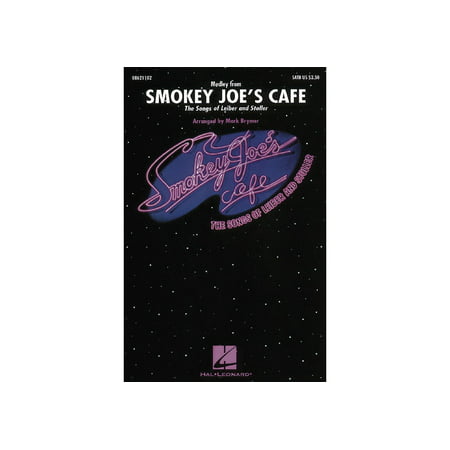 Hal Leonard Smokey Joe's Cafe - The Songs of Leiber and Stoller (Medley) SATB arranged by Mark