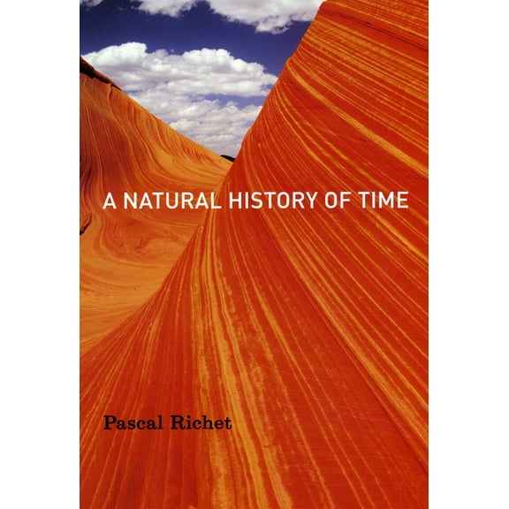 A Natural History of Time, (Paperback)