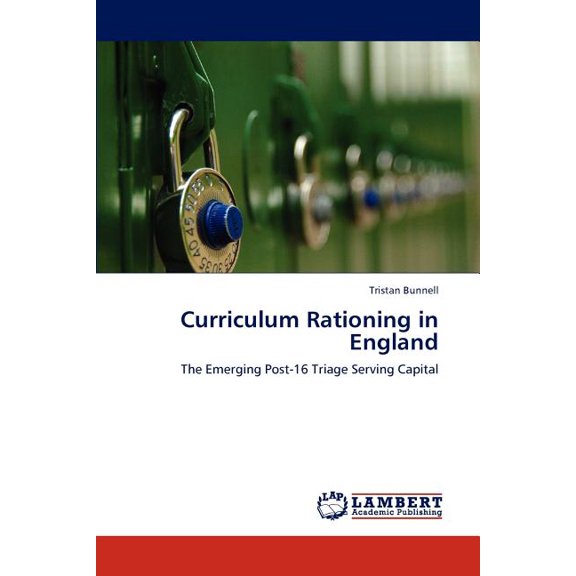 Curriculum Rationing in England, (Paperback)