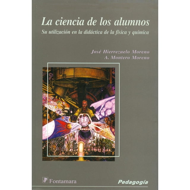 La ciencia de los alumnos, de José Hierrezuelo Moreno y Antonio Montero Moreno