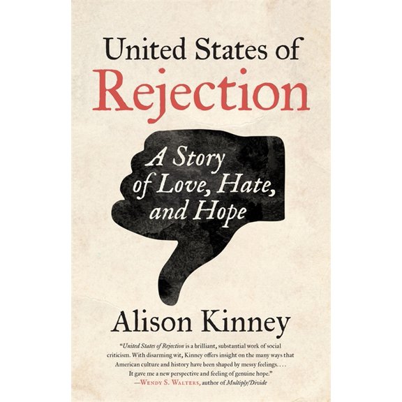 Crux: The Georgia Literary Nonfiction United States of Rejection: A Story of Love, Hate, and Hope, (Paperback)