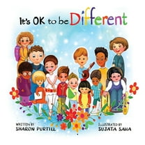 It's OK to be Different: A Children's Picture Book About Diversity and Kindness, (Paperback)