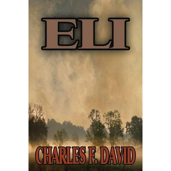 Charles F. David: Eli