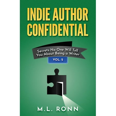 Indie Author Confidential 2 (Paperback)