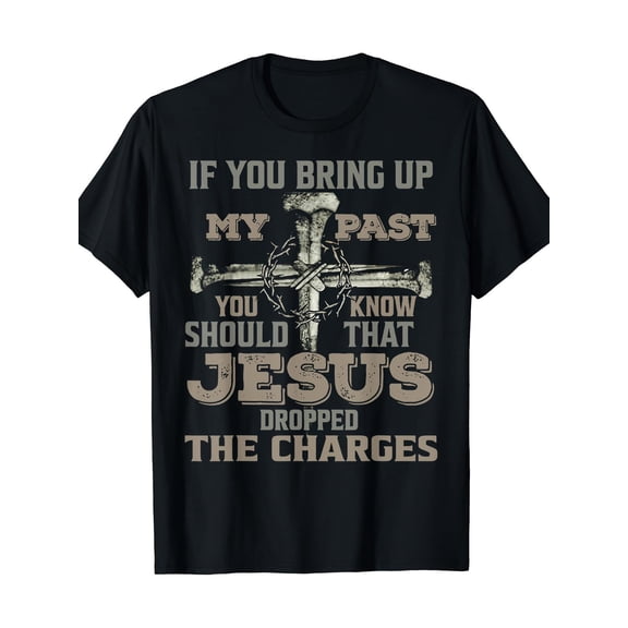 Men'S Inspirational Cotton T-Shirt - "If You Bring Up My Past, You Should Know That Jesus Dropped the Charges" with Cross Graphic, Casual Crew Neck, Short Sleeve, Machine Washable