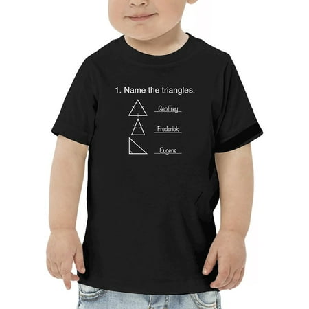 

Name The Triangles Toddler T-Shirt 4 Toddler