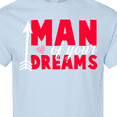 thumbnail image 4 of Inktastic Valentine's Day Man of Your Dreams with a Heart and Arrow T-Shirt, 4 of 5