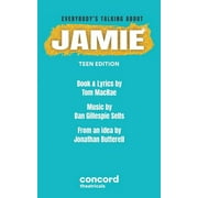 Everybody's Talking About Jamie: Teen Edition (Paperback)