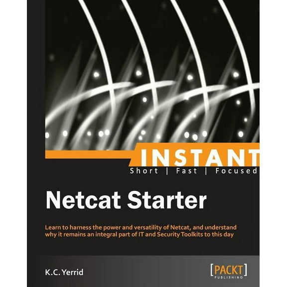Netcat Starter Guide (Paperback)