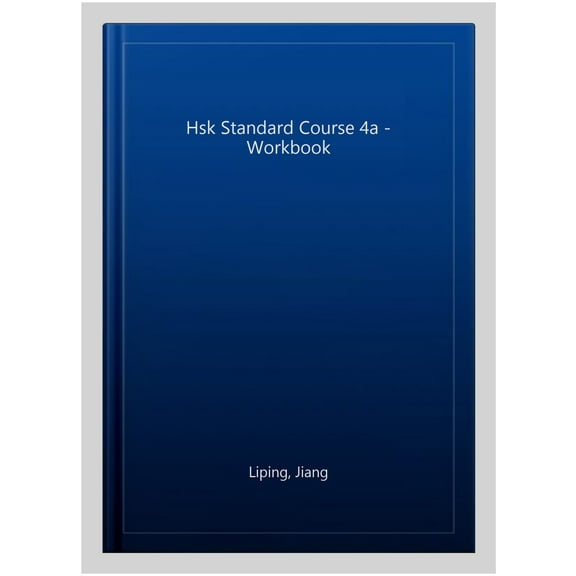 Hsk Standard Course 4A - Workbook (Paperback)