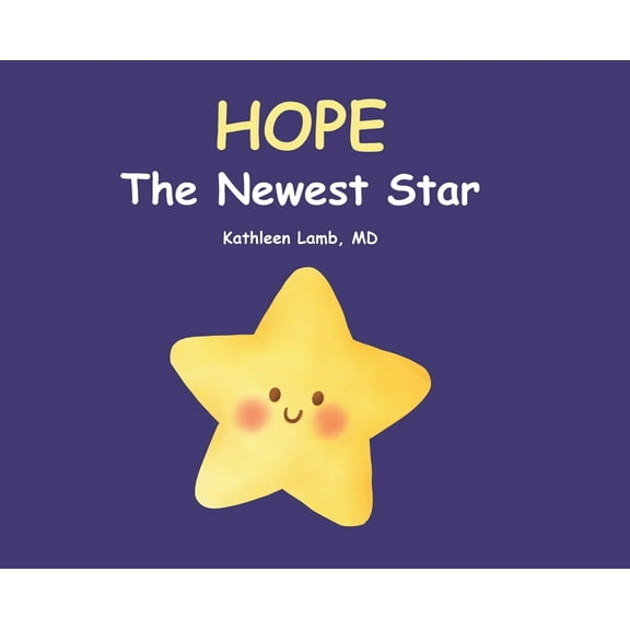 Hope: The Newest Star, (Hardcover)